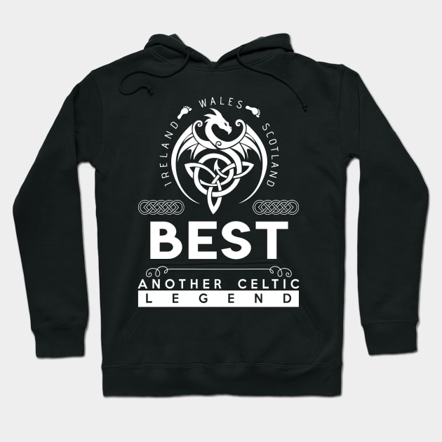 Best Name T Shirt - Another Celtic Legend Best Dragon Gift Item Hoodie by harpermargy8920